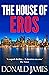 The House Of Eros