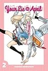 Your Lie in April, Vol. 2 by Naoshi Arakawa