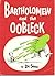 Bartholomew and the Oobleck by Dr. Seuss