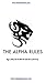The alpha rules by Carlos Xuma