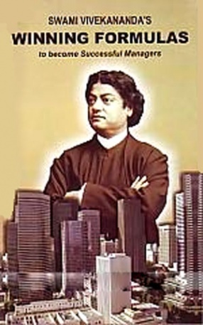 Swami Vivekananda's Winning Formulas To Become Successful Managers