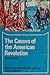 The Causes of the American Revolution
