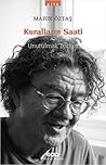 Kuralların Saati - Unutulmak Tozları by Mahir Öztaş