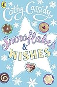 Snowflakes and Wishes: Lawrie's Story