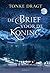 De brief voor de koning by Tonke Dragt