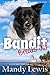 Bandit Breaks Out: A Cute Dog Story for Dog Lovers