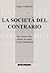La Società del Contrario
