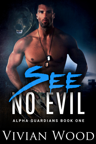 See No Evil (Alpha Guardians #2)