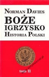Boże Igrzysko Historia Polski Tom 2 Od roku 1795