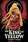 The King in Yellow by I.N.J. Culbard
