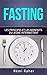 FASTING  by Rémi Raher