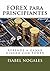 FOREX para principiantes: Aprende como ganar dinero con Forex (Forex al alcance de todos nº 1) (Spanish Edition)