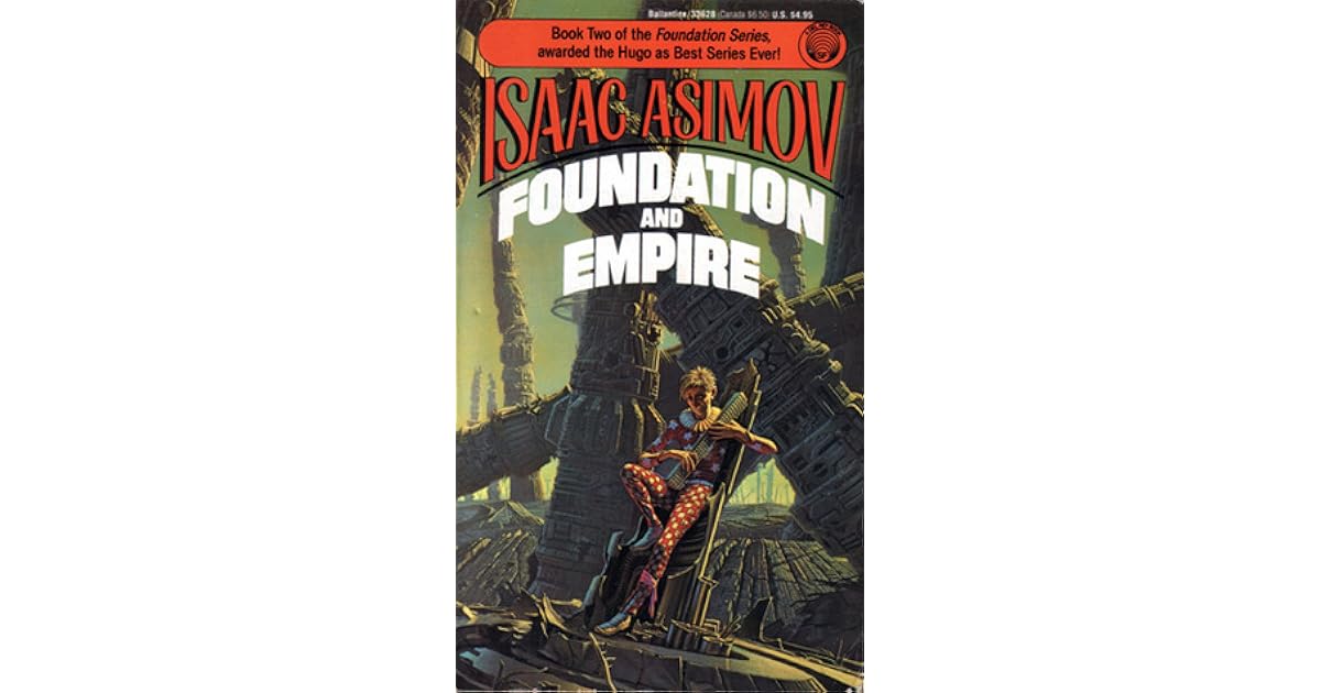 Foundation and Empire (Foundation, 2) by Isaac Asimov
