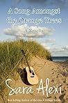 A Song Amongst the Orange Trees
