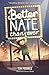 Better Nate Than Ever (Better Nate Than Ever #1)