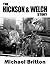 The Hickson & Welch Story