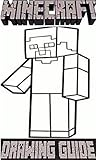 Minecraft: Complete Drawing Guide (Unofficial Minecraft Book)