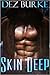 Skin Deep
