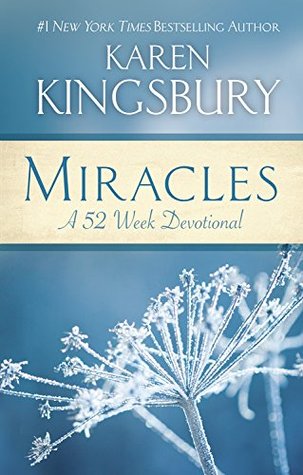 Miracles: A 52-Week Devotional (Hardcover)