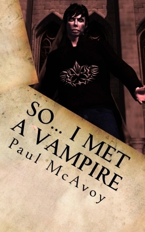 So... I Met a Vampire (Paperback)