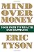 Mind over Money: Your Path to Wealth and Happiness
