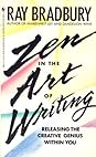 Zen in the Art of Writing: Releasing the Creative Genius Within You