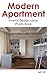 Modern Apartment: Interior Design Ideas Photo Book (Home Design by Jeff 24)
