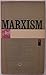 Essential Works of Marxism