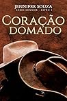 Coração Domado by Jennifer Souza