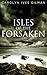 Isles of the Forsaken (Forsakens Book 0)