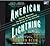American Lightning: Terror, Mystery, the Birth of Hollywood & the Crime of the Century