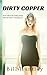 Dirty Copper