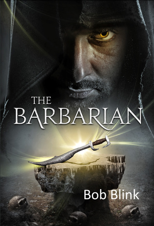 The Barbarian (Lost Protector Saga Book 1)