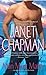 The Man Must Marry by Janet Chapman The Man Must Marry by Janet Chapman