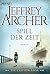 Spiel der Zeit (Die Clifton-Saga, #1)