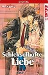 Schicksalhafte Liebe