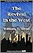 The Revival in the West (Ev...