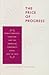 The Price of Progress: Public Services, Taxation, and the American Corporate State, 1877 to 1929 (Reconfiguring American Political History)