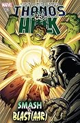 Thanos vs. Hulk #3
