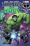 Thanos vs. Hulk #2