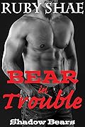 Bear in Trouble