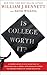 Is College Worth It?: A For...