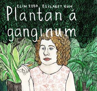 Plantan á ganginum (Paperback)