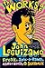 The Works of John Leguizamo...