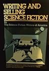 Writing and Selling Science Fiction