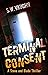 Terminal Consent (Stone and...