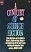 A Century of Science Fiction