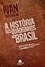 A história dos quadrinhos no Brasil (Portuguese Edition)