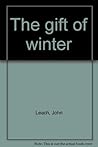The gift of winter