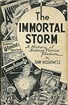 The Immortal Storm: A History of Science Fiction Fandom (Classics of Science Fiction)
